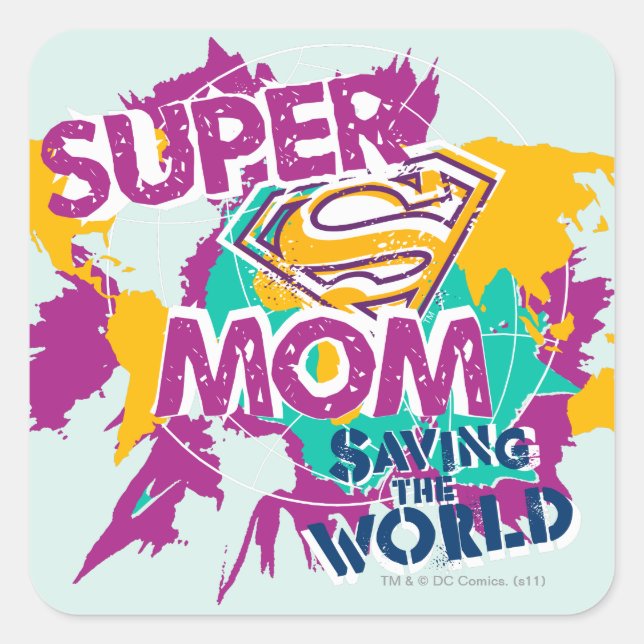 Super-Mama Rette die Welt Quadratischer Aufkleber (Vorderseite)