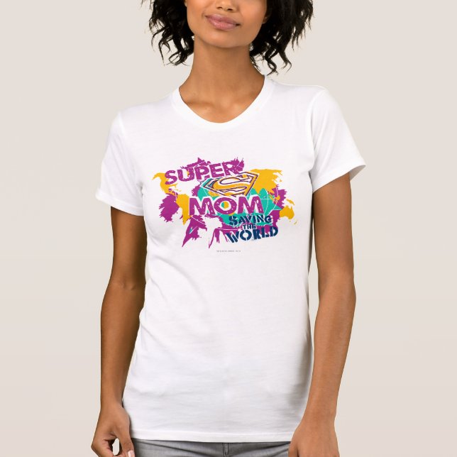 Super-Mama Rette die Welt T-Shirt (Vorderseite)