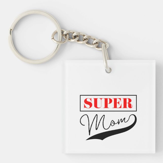 Super Mama Schlüsselanhänger (Vorderseite)