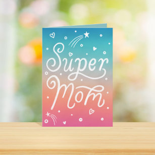 Super Mama Stars Hört schreiben Muttertagskarte Karte