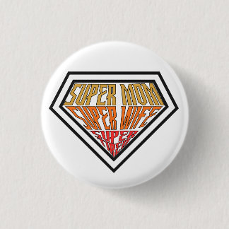 "Super-Mama • Super-Ehefrau • Super-Müde" Grafik Button