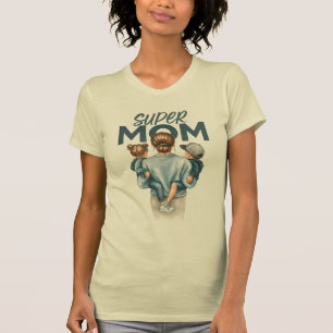 Super Mama T - Shirt