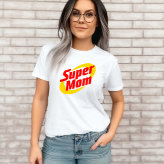 Super Mama T-Shirt Geschenk für Mama