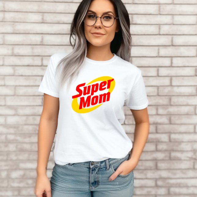 Super Mama T-Shirt Geschenk für Mama (Von Creator hochgeladen)