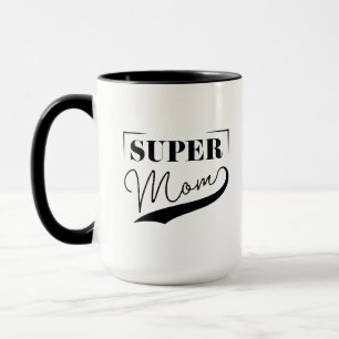 Super Mama Tasse