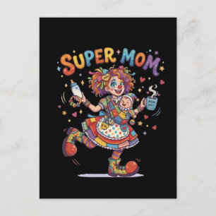 Super-Mama-Zirkus-Clown-Mutterschaft-Humor Postkarte