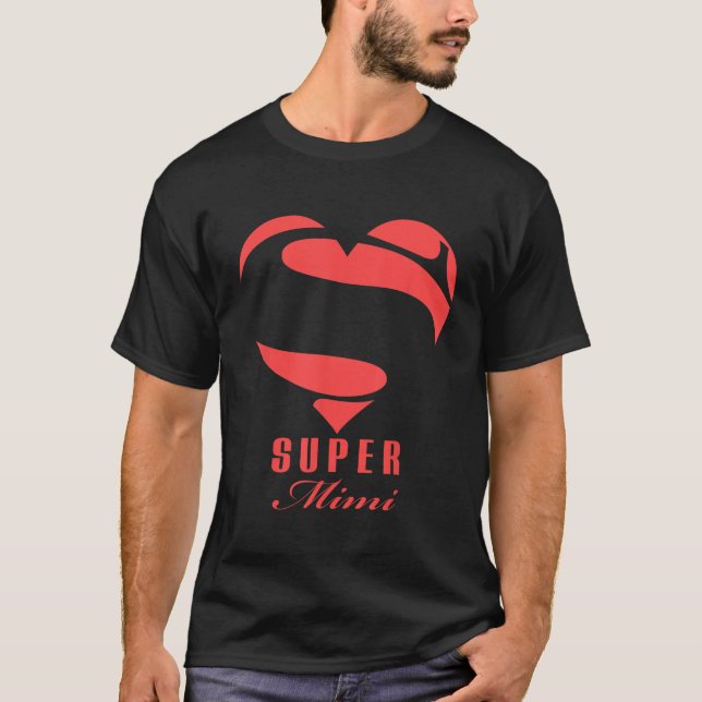 Super Mimi Superhero Mimi T Shirt Geschenk Mutter  (Vorderseite)