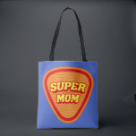 Super Mom Mother's Day Tasche<br><div class="desc">In 2022 Mother's Day falls on Sunday March 27th (Sunday May 8th in the USA)</div>