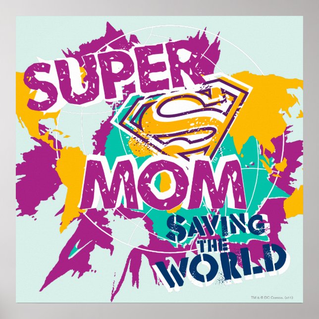 Super Mom Saving the World Poster (Vorne)