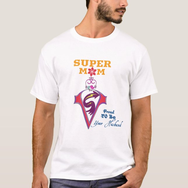 Super Mom T-Shirt (Vorderseite)
