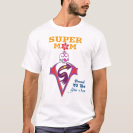 Super Mom T-Shirt