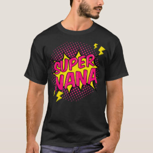 Super Nana Shirt Super Power Oma Familiengeschenk