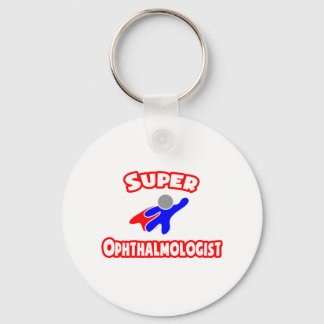 Super Ophthalmologe Schlüsselanhänger
