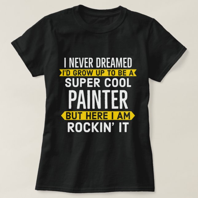 Super Painter für Malwerker T-Shirt (Design vorne)