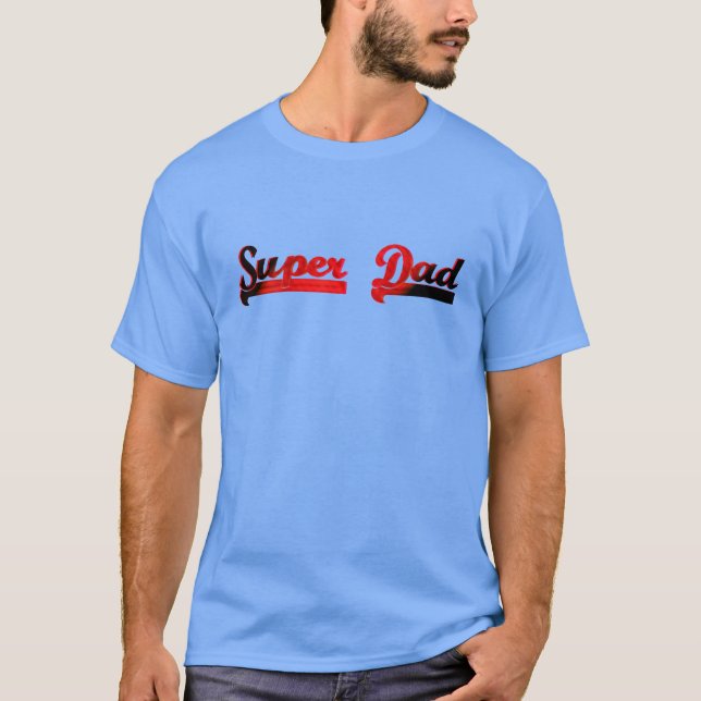 super papa fête des pères cadeau idée top t-shirt  (Devant)