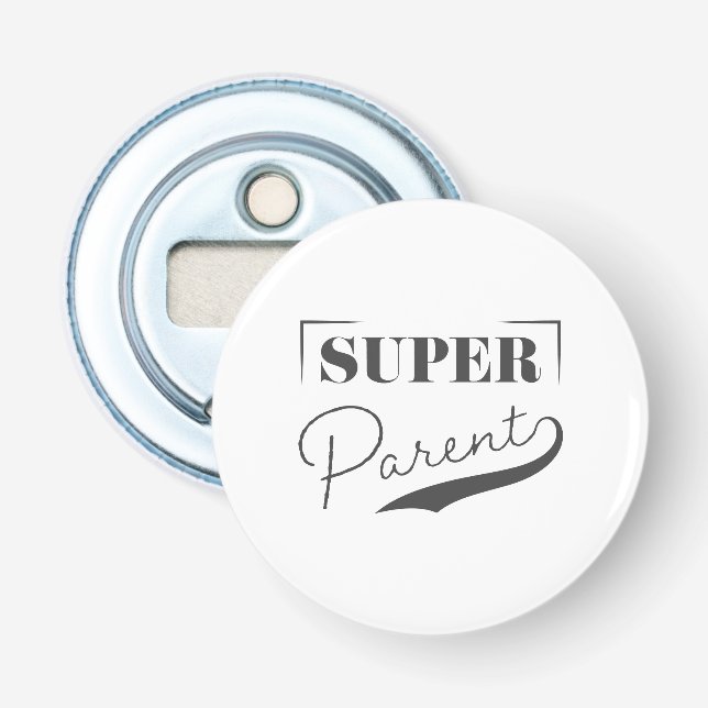 Super Parent Flaschenöffner (Vorderseite)