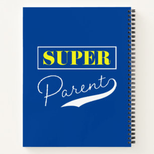 Super Parent Notizbuch
