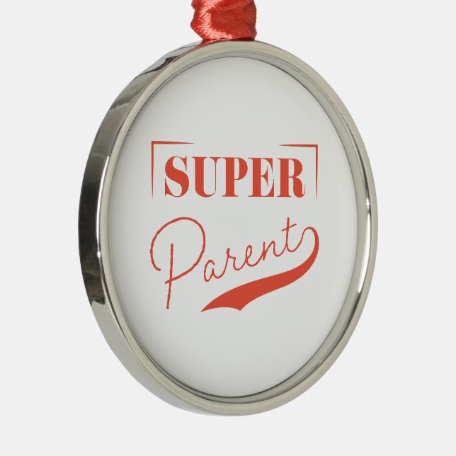 Super Parent Ornament Aus Metall (Rechts)