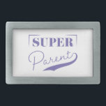 Super Parent Rechteckige Gürtelschnalle<br><div class="desc">Super Parent ist ein modernes Skriptdesign,  das die Weisheit und Liebe der Eltern würdigt. Dieses Design ist auch für alle Familienmitglieder verfügbar,  also vergewissern Sie sich,  dass Sie es im Shop Karo!</div>