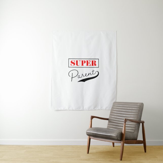 Super Parent Wandteppich (Beispiel)