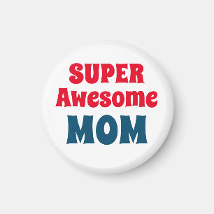 Super Phantastische Mama Zitat Rot und Blau Typogr Magnet