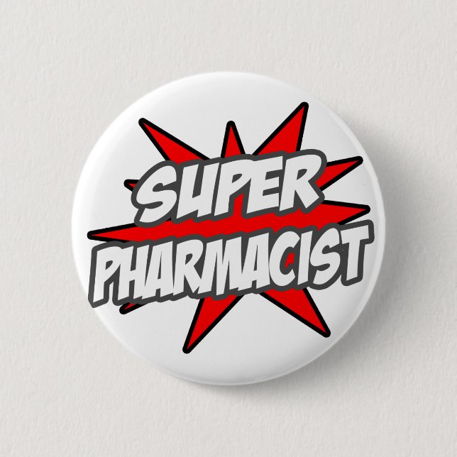 Super Pharmacist Button (Vorderseite)