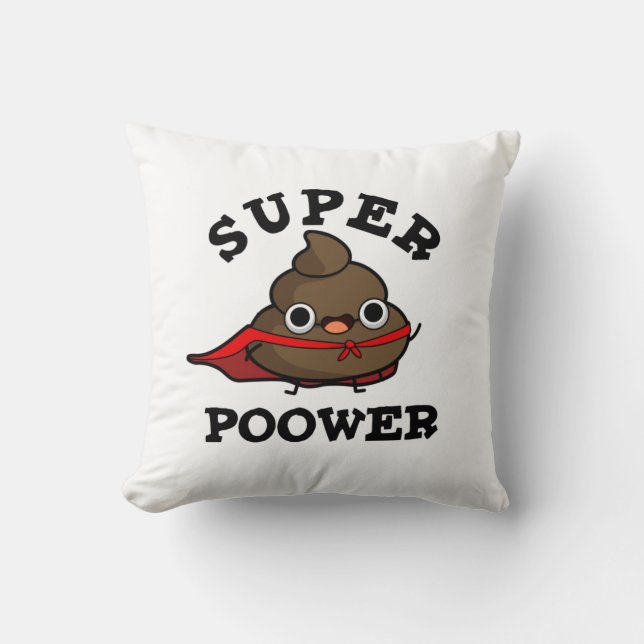Super Poower Funny Super Hero Kack Pun Kissen (Vorderseite)
