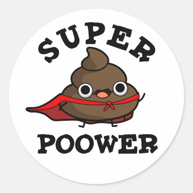 Super Poower Funny Super Hero Kack Pun Runder Aufkleber (Vorderseite)