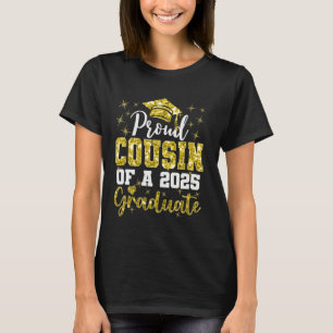Super Proud-Cousin 2025 Hochschulabschluss T-Shirt