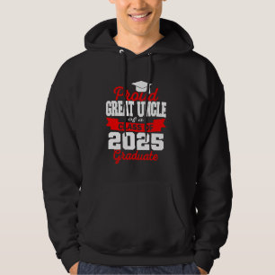 Super Proud Great Onkel von 2025 Graduate Graduati Hoodie
