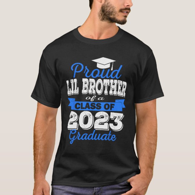 Super Proud Little Brother of 2023 Graduate Awesom T-Shirt (Vorderseite)
