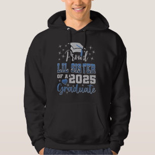 Super Proud Little Sister of 2025 Graduate Phantas Hoodie