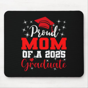 Super Proud Mama von 2025 Hochschulabsolventen Sen Mousepad