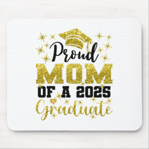 Super Proud Mama von 2025 Hochschulabsolventen Sen Mousepad