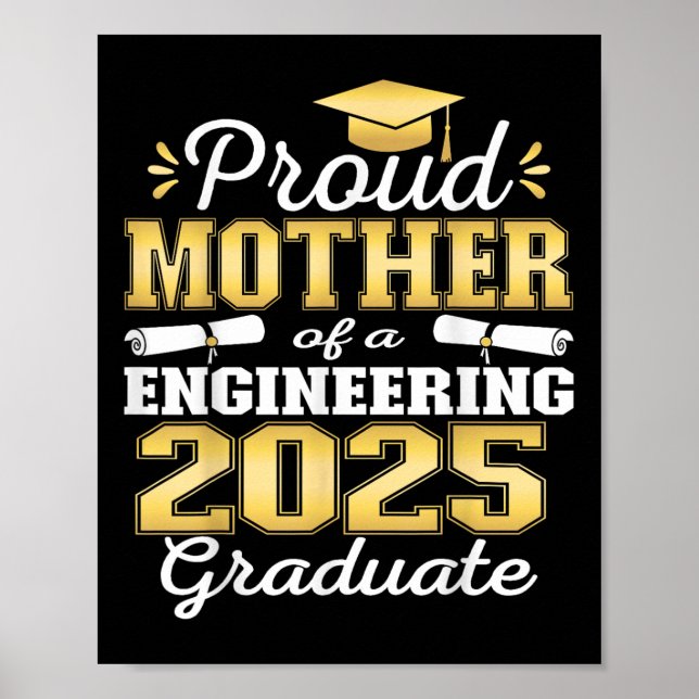 Super Proud Mutter von 2025 Engineering Graduate F Poster (Vorne)