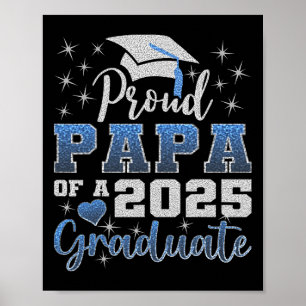 Super Proud Papa of 2025 Graduate Phantastisch Fam Poster