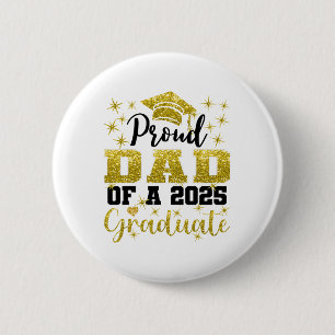 Super Proud Vater von 2025 Absolvent Senior Abschl Button