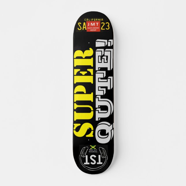 SUPER QUTE  JMT Skateboard, 7¾" Deck Skateboard (Vorne)