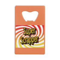 "Super Scrapper"