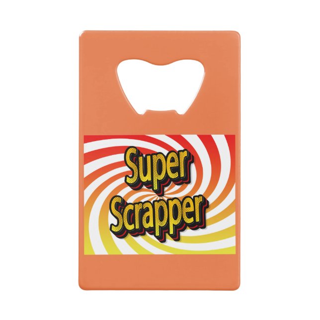 "Super Scrapper" (Devant)