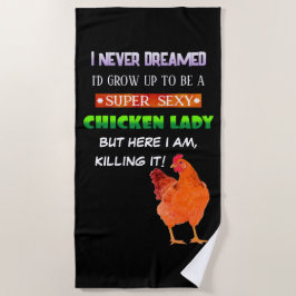 Super Sexy Chicken Lady - Serviette de plage