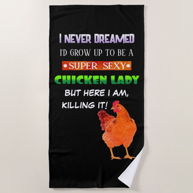 Super Sexy Chicken Lady - Strandtuch (Vorderseite)