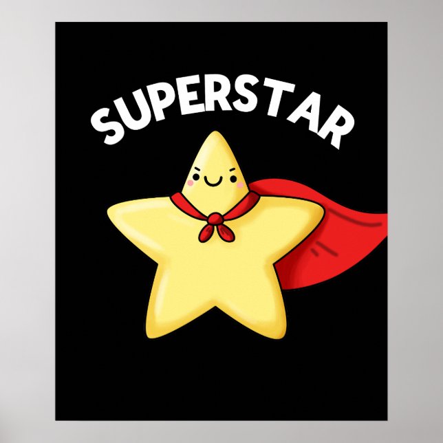 Super Star Funny Astronomie Pun Dark BG Poster (Vorne)