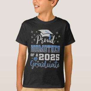 Super Stolz Godmutter von 2025 Graduate Phantastis T-Shirt