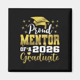 Super stolzer Mentor des Senior-Absolventen 2026 Magnet