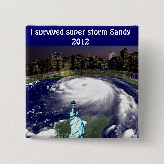 Super Storm Sandy 2012,Auge des Sturms_ Button (Vorderseite)