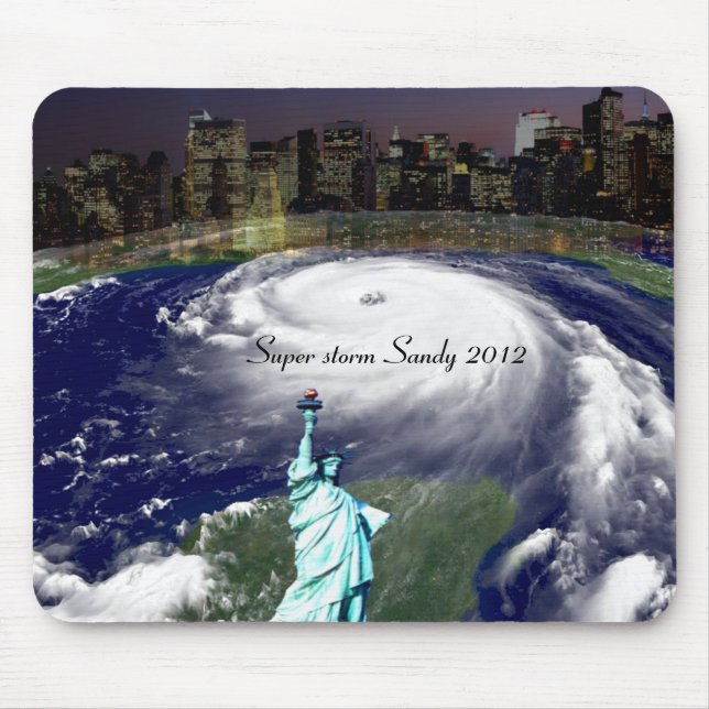 Super Storm Sandy 2012,Auge des Sturms_ Mousepad (Vorne)