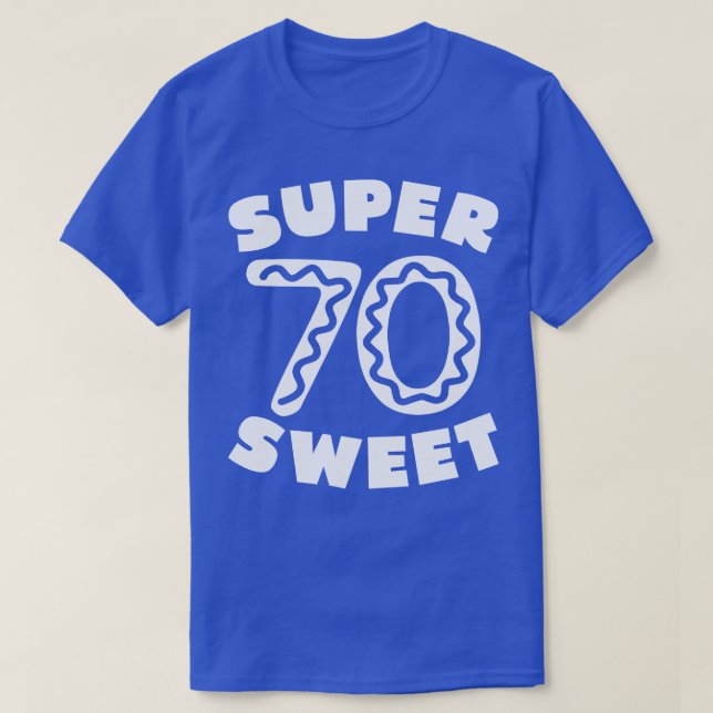 Super Sweet 70 Birthday Icing 2 T-Shirt (Design vorne)