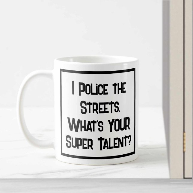 Super Talent de la police. Café Mug (Créateur téléchargé)