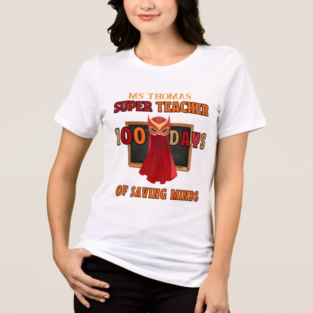 Super Teacher 100 Days of School - Maßgeschneidert Tri-Blend Shirt (Vorderseite)